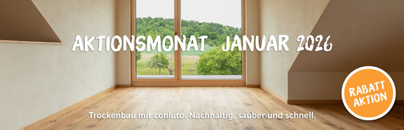 Aktionsmonat Januar 2026 – Trockenbau mit conluto. Nachhaltig, sauber und schnell. 